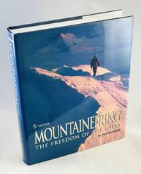 Mountaineering: The Freedom of the Hills