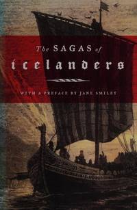 The Sagas of Icelanders: (Penguin Classics Deluxe Edition)