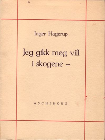 Jeg gikk meg vill i skogene