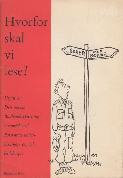 Hvorfor skal vi lese? Utgitt av Den norske…