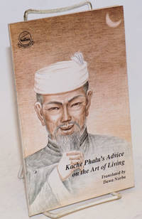 image of Khache Phalu's advice on the art of living