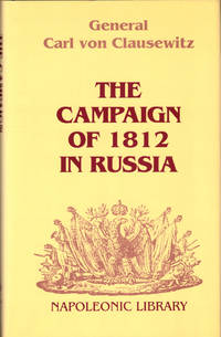 The Campaign of 1812 in Russia