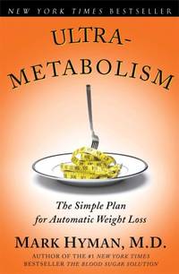 image of Ultrametabolism: The Simple Plan for Automatic Weight Loss