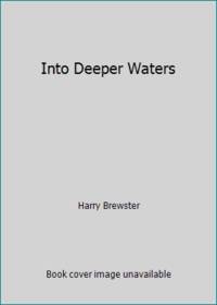 image of Into Deeper Waters