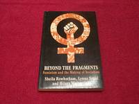 image of Beyond the Fragments: Feminism and the Making of Socialism