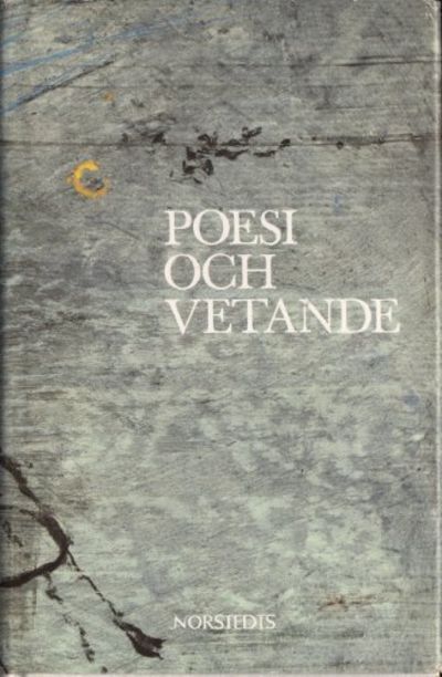 POESI OCH VETANDE. Festskrift till Kjell Espmark…
