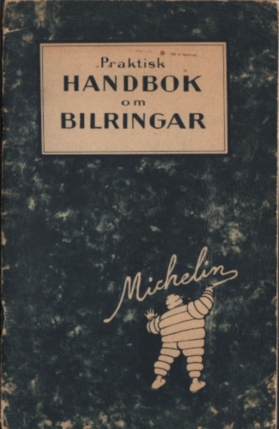 PRAKTISK HANDBOK OM BILRINGAR.
