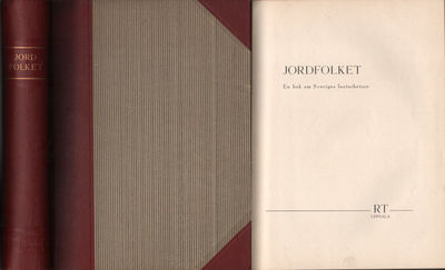 JORDFOLKET. En bok om Sveriges lantarbetare.