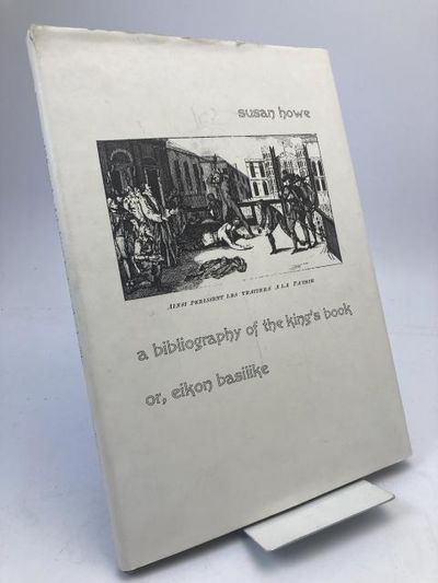 A Bibliography of the King's Book. Or, Eikon…