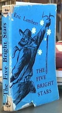 The Five Bright Stars by Lambert, Eric - 1954