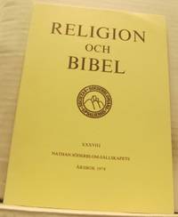 Religion och bibel. Nathan Söderblom-sällskapets årsbok 1979.