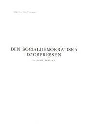 Den socialdemokratiska dagspressen.