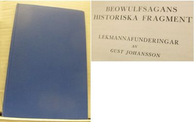 Beowulfsagans historiska fragment.…