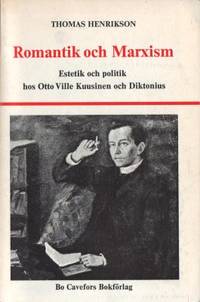Romantik och marxism. Estetik och politik hos…