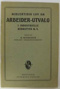 Midlertid lov om arbeider-utvalg i industrielle…