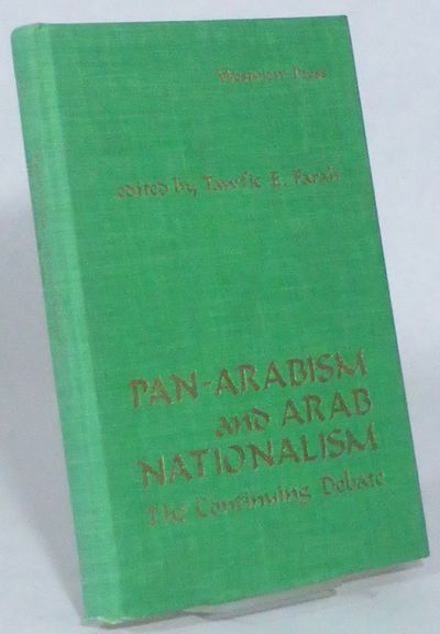 Pan-Arabism and Arab Nationalism. The Continuing…