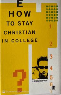 image of HOW TO STAY CHRISTIAN IN COLLEGE