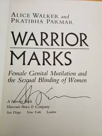 WARRIOR MARKS (SIGNED) by ALICE WALKER and PRATIBHA PARMAR - Feb 28, 1996