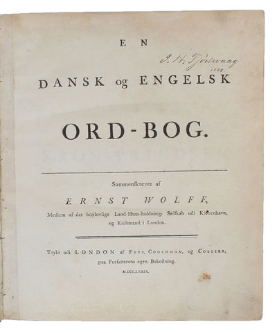 En Dansk og Engelsk Ord-Bog. Sammenskrevet af…