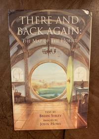 cover of There And Back Again: The Map Of The Hobbit Text Brian Sibley Images John Howe