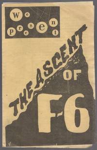 (Program): We Present The Ascent of F-6 by (AUDEN, W.H. and Christopher Isherwood) - 1939