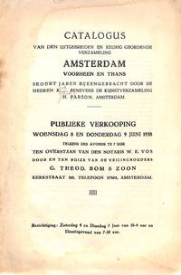 Sale 8&9 juni 1938: Cat. van den uitgebreide en keurig geordende verzameling 'Amsterdam. Voorheen en Thans'. Sedert jaren bijeengebracht door de heeren K... Benevens de kunst verzameling H. Parsons, A'dam. by TH. BOM - AMSTERDAM - from Frits Knuf Antiquarian Books (SKU: 23371)