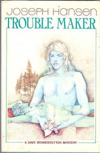 image of Trouble Maker - a Dave Brandstetter Mystery;