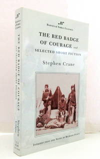 The Red Badge of Courage and Selected Short Fiction