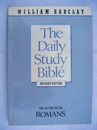 image of THE DAILY STUDY BIBLE: THE LETTER TO THE ROMANS