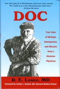 image of Doc: True Tales Of Mishaps, Emergencies, And Miracles From A Montana Physician