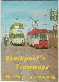 image of Blackpool's Tramways: 90 Years of Progress
