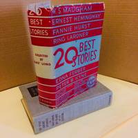 Twenty Best Stories (in Ray Long's 20 Years as an Editor)