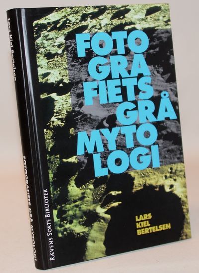 Fotografiets grå mytologi.