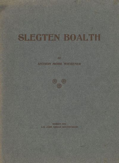 Slegten Boalth.