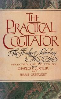 The Practical Cogitator or The Thinker's Anthology