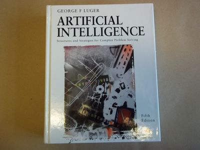 Artificial Intelligence: Structures and Strategies for Complex Problem ...