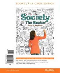 image of Society: The Basics, Books a la Carte Edition (12th Edition)
