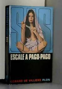 S.A.S.: Escale Ã  Pago-Pago by De Villiers - GÃ©rard De Villiers - 1969