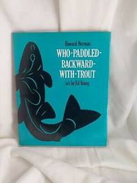Who-Paddled-Backward-With-Trout