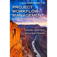 Project Workflow Management: A Business Process Approach