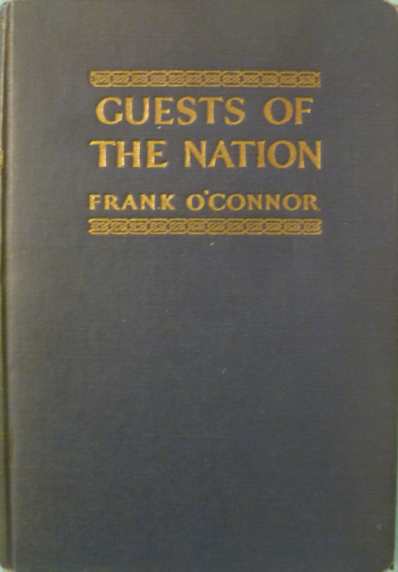Guests of the Nation by Frank O'Connor First 1931 from Charity