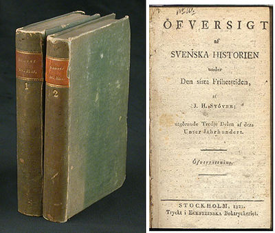 Öfversigt af svenska historien under den sista…
