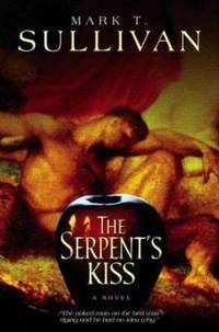 The Serpent's Kiss : A Novel
