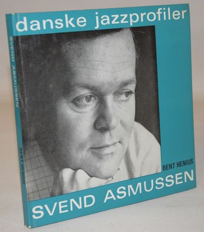 Danske jazzprofiler. Svend Asmussen.