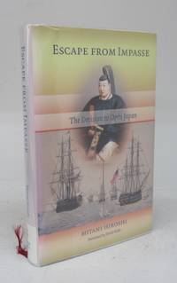 cover of Escape From Impasse: The Decision to Open Japan