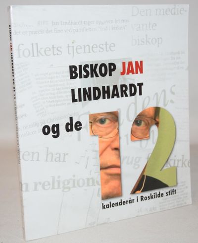Biskop Jan Lindhardt og de 12 kalenderår i…