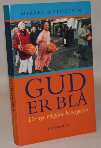 Gud er blå - De nye religiøse bevægelser.