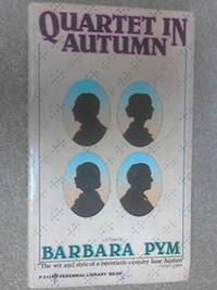 Pym Barbara : Quartet in Autumn (Pbk) by Pym, Barbara