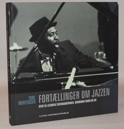 Fortællinger om jazzen - Dens vej gennem…