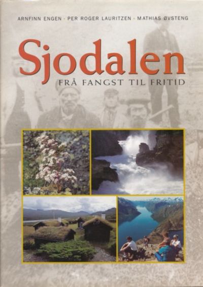Sjodalen. Fra fangst til fritid